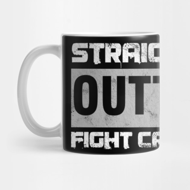 MMA Octagon Fighters Kickboxing Straight Outta Camp Mixed Martial Arts Gift